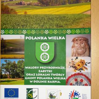 „Wydanie folderu promującego walory przyrodnicze, zabytki oraz lokalnych twórców Gminy Polanka Wielka w Dolinie Karpia”